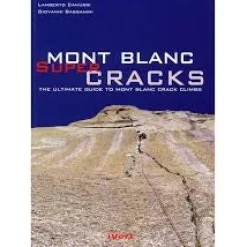 Mont Blanc Supercracks